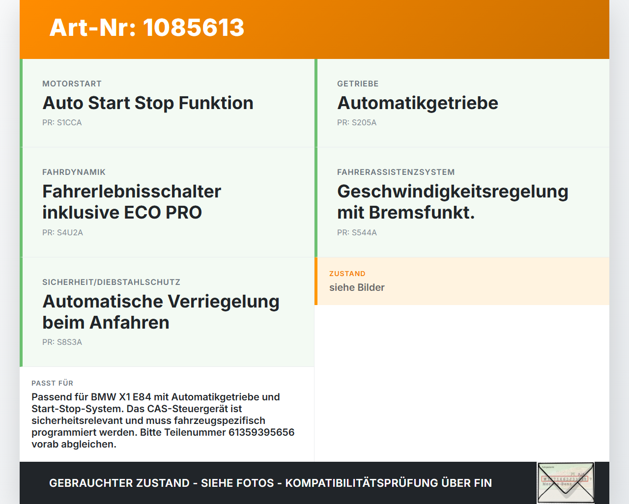 BMW X1 E84 X18D 09-12 Steuergerät ECU Modul CAS SG BMW X1 E84 X18D 09-12 21.01.2015 9395656 61359395656 61359287534... Vorschau 3