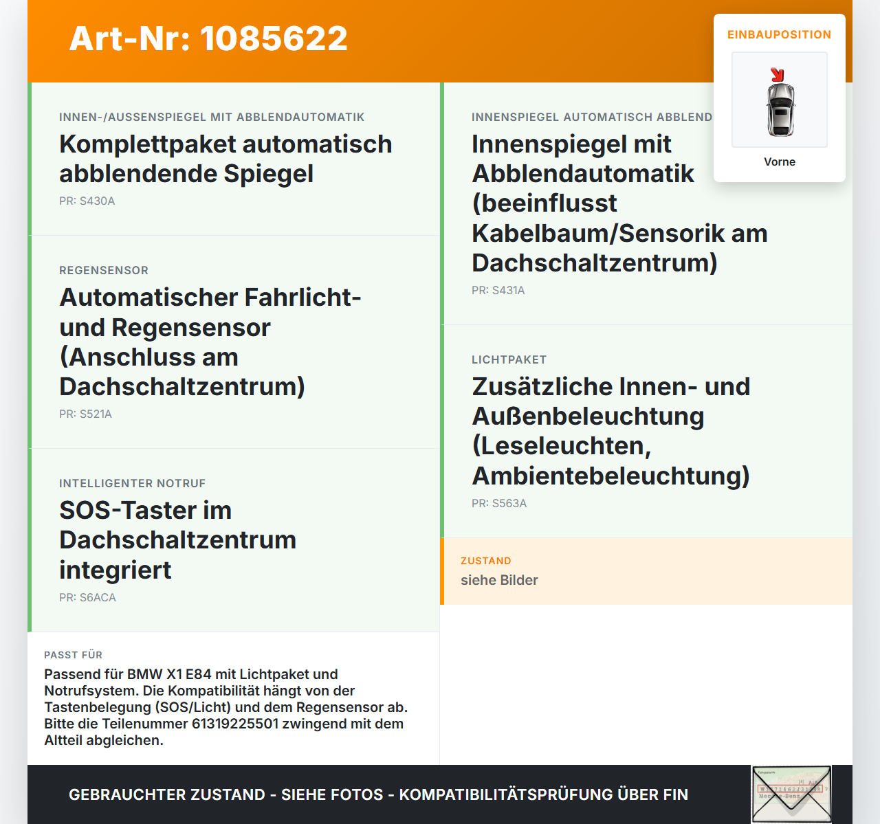 BMW X1 E84 X18D 09-12 Innenleuchte Innenraumleuchte Vorne BMW X1 E84 X18D 09-12 21.01.2015 61319225501 9225501... Vorschau 3