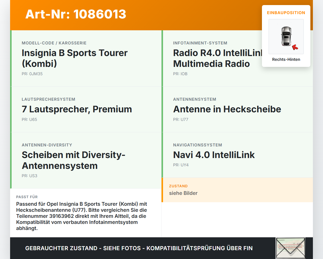 Opel Insignia B Z18 17-20 Antennenverstärker Antenne Rechts Hinten Opel Insignia B Z18 17-20 28.05.2019 39163962... Vorschau 3