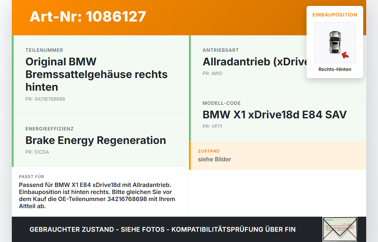 BMW X1 E84 X18D 09-12 2,0d 105KW Bremssattel Bremszange Hinten Rechts BMW X1 E84 X18D 09-12 21.01.2015 6768698... Vorschau 3