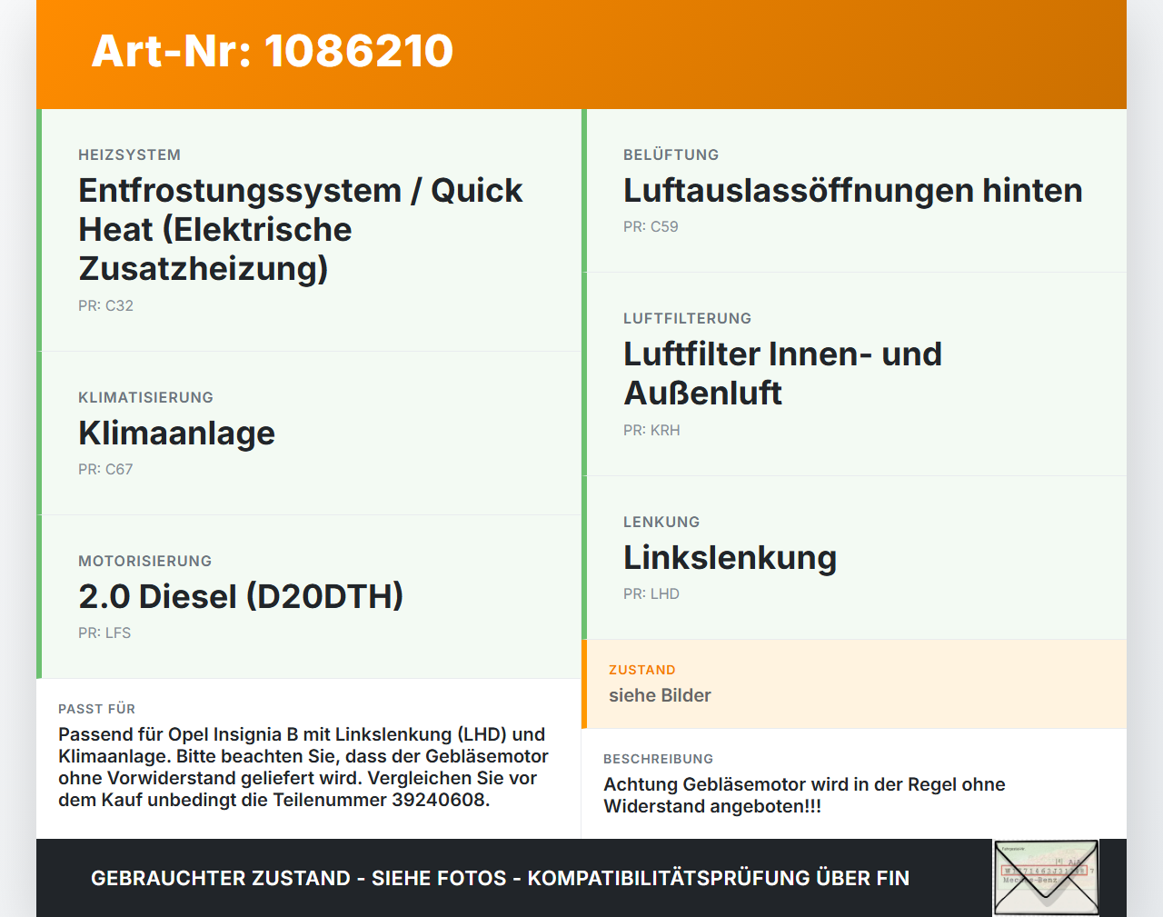 Opel Insignia B Z18 17-20 Gebläsemotor Lüftermotor Heizungsgebläse Opel Insignia B Z18 17-20 28.05.2019 39240608... Vorschau 3