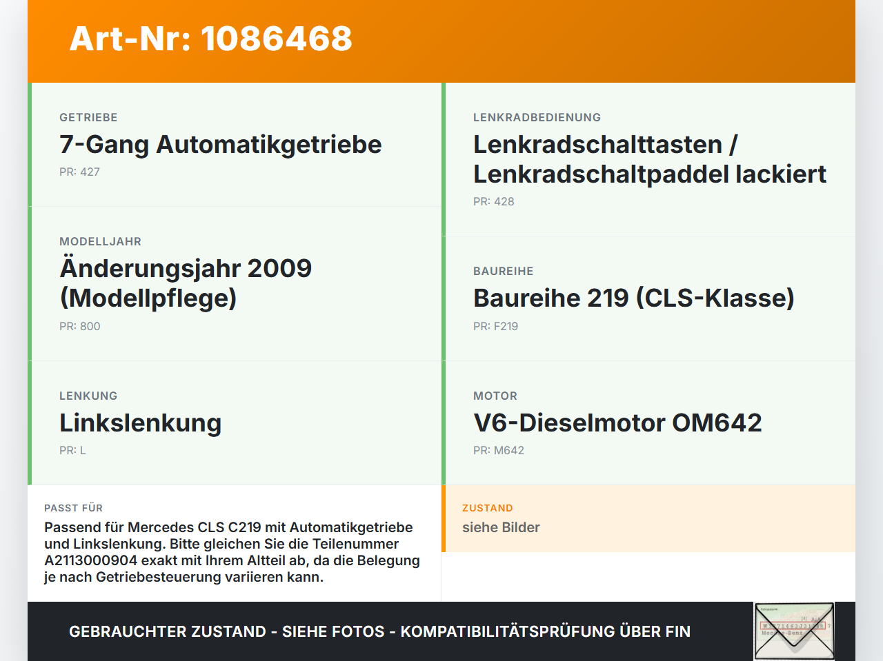 Mercedes C219 CLS 350 08-10 CDI 3,0 165KW Gaswertgeber Gaspedal Fahrpedal Mercedes C219 CLS 350 08-10 07.12.2010... Vorschau 3