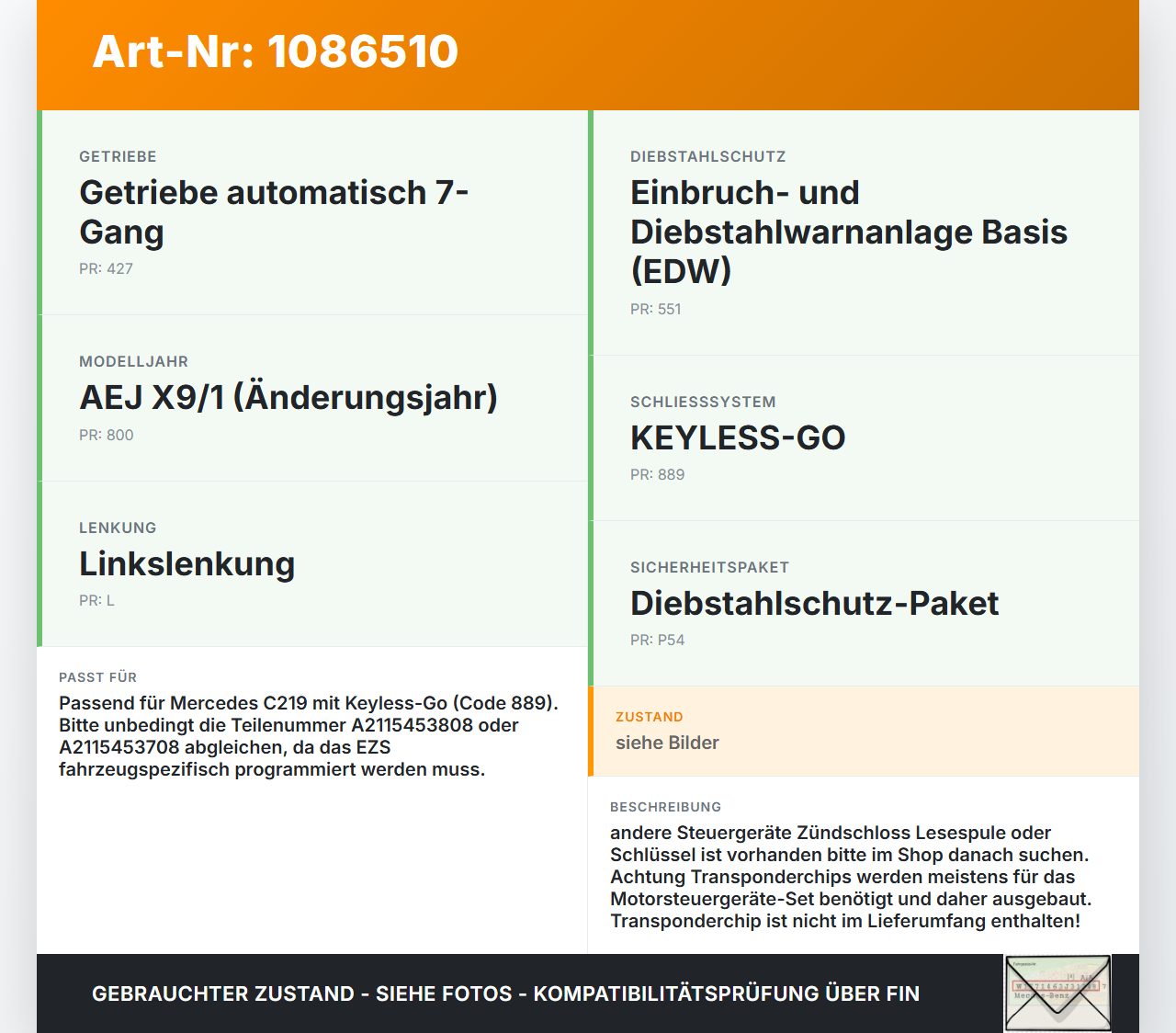 Mercedes C219 CLS 350 08-10 Zündschloss EZS Zündanlassschalter mit 2x Schlüssel Funkschlüssel Mercedes C219 CLS 350... Vorschau 3