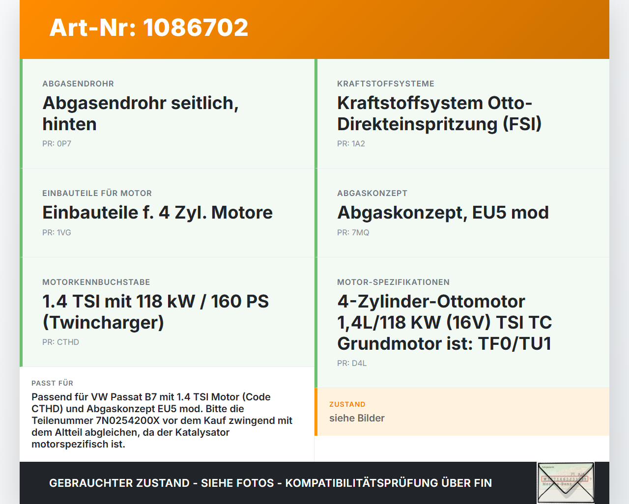 VW Passat 3C B7 10-14 TSI 1,4 90KW Katalysator Kat Vorkat VW Passat 3C B7 10-14 02.01.2014 7N0254200X gebraucht Vorschau 3