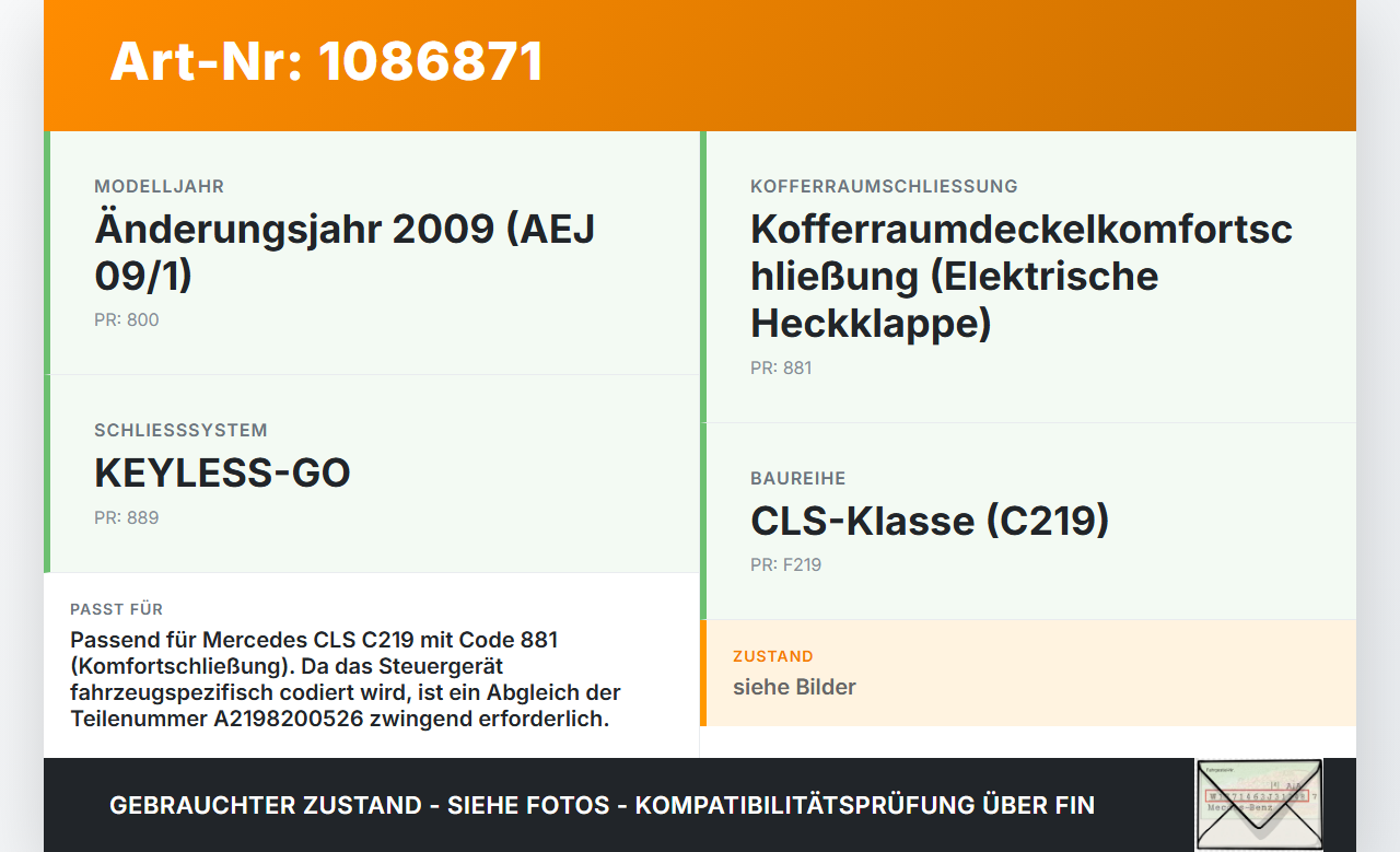 Mercedes C219 CLS 350 08-10 Steuergerät SG für Elektr. Heckklappe Mercedes C219 CLS 350 08-10 07.12.2010... Vorschau 3