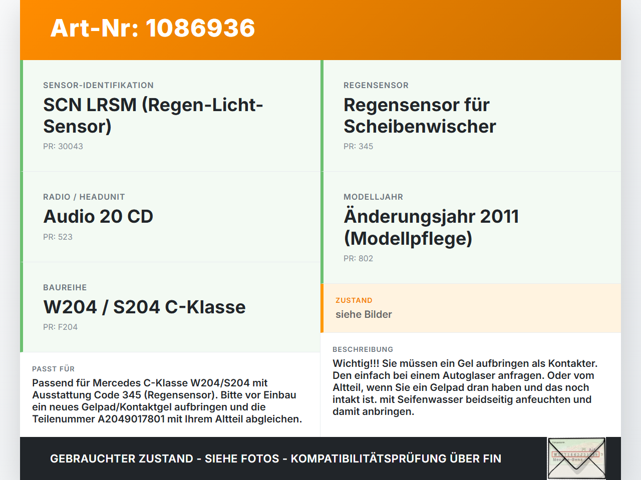 Mercedes S204 W204 11-15 Regensensor Mercedes S204 W204 11-15 11.05.2012 A2049017801 10021600-02 gebraucht Vorschau 3