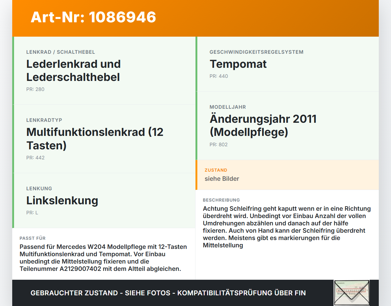 Mercedes S204 W204 11-15 Airbag Schleifring Wickelfeder Mercedes S204 W204 11-15 11.05.2012 A2129007402 1002196604... Vorschau 3