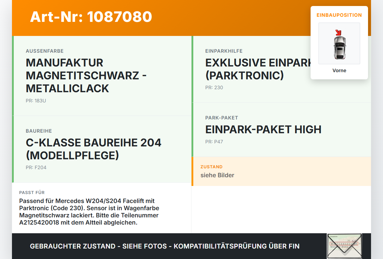Mercedes S204 W204 11-15 PDC Sensor Parktronic Einparkhilfe Satz Vorne Mercedes S204 W204 11-15 11.05.2012... Vorschau 3