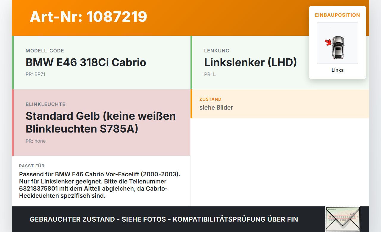 BMW 318Ci E46 00-03 Cabrio Rückleuchte Rücklicht Heckleuchte Links orig BMW 318Ci E46 00-03 25.02.2002 8375801... Vorschau 3