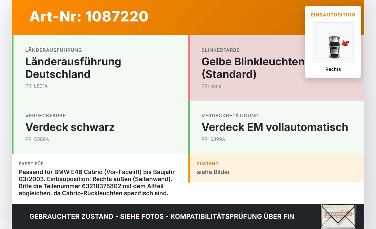 BMW 318Ci E46 00-03 Cabrio Rückleuchte Rücklicht Heckleuchte Rechts Aussen orig BMW 318Ci E46 00-03 25.02.2002... Vorschau 3