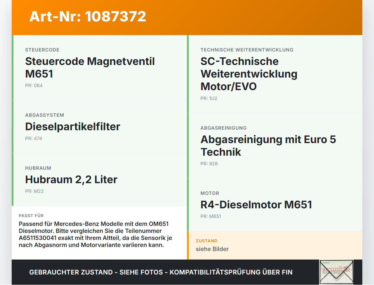Mercedes S204 W204 11-15 Sensor Ladedrucksensor Mercedes S204 W204 11-15 11.05.2012 A6511530041 gebraucht Vorschau 3