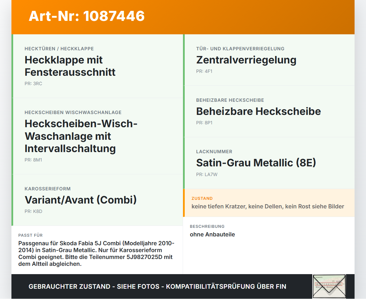 Skoda Fabia 545 10-14 Kombi Kofferraumdeckel Heckklappe TOP!!! LA7W Skoda Fabia 545 10-14 31.05.2010 5J9827025D... Vorschau 3