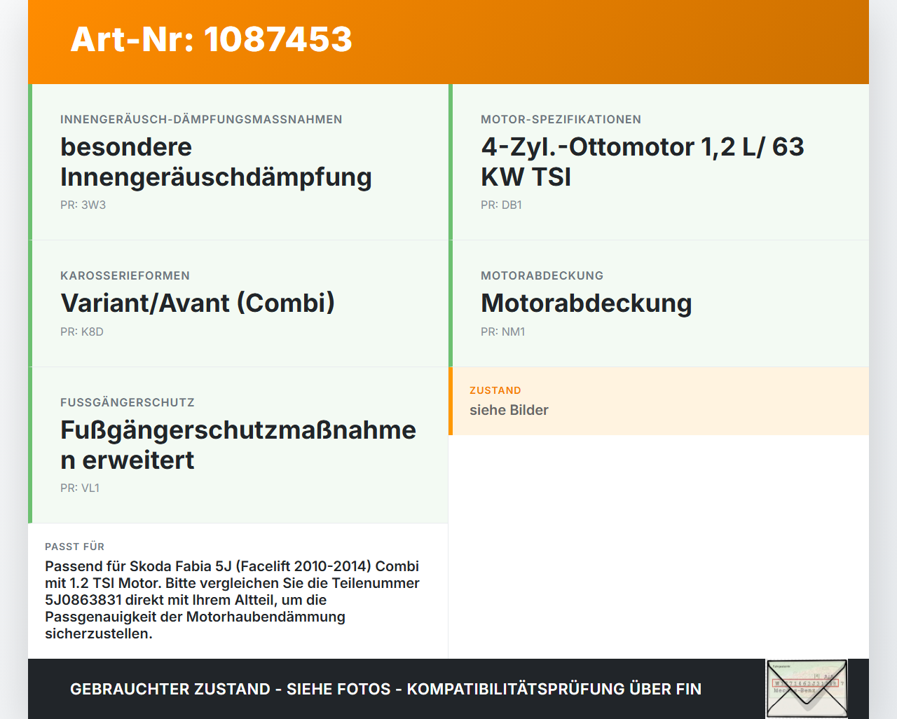 Skoda Fabia 545 10-14 Dämmung Schallisolierung für Motorhaube Dämmmatte Skoda Fabia 545 10-14 31.05.2010 5J0863831... Vorschau 3