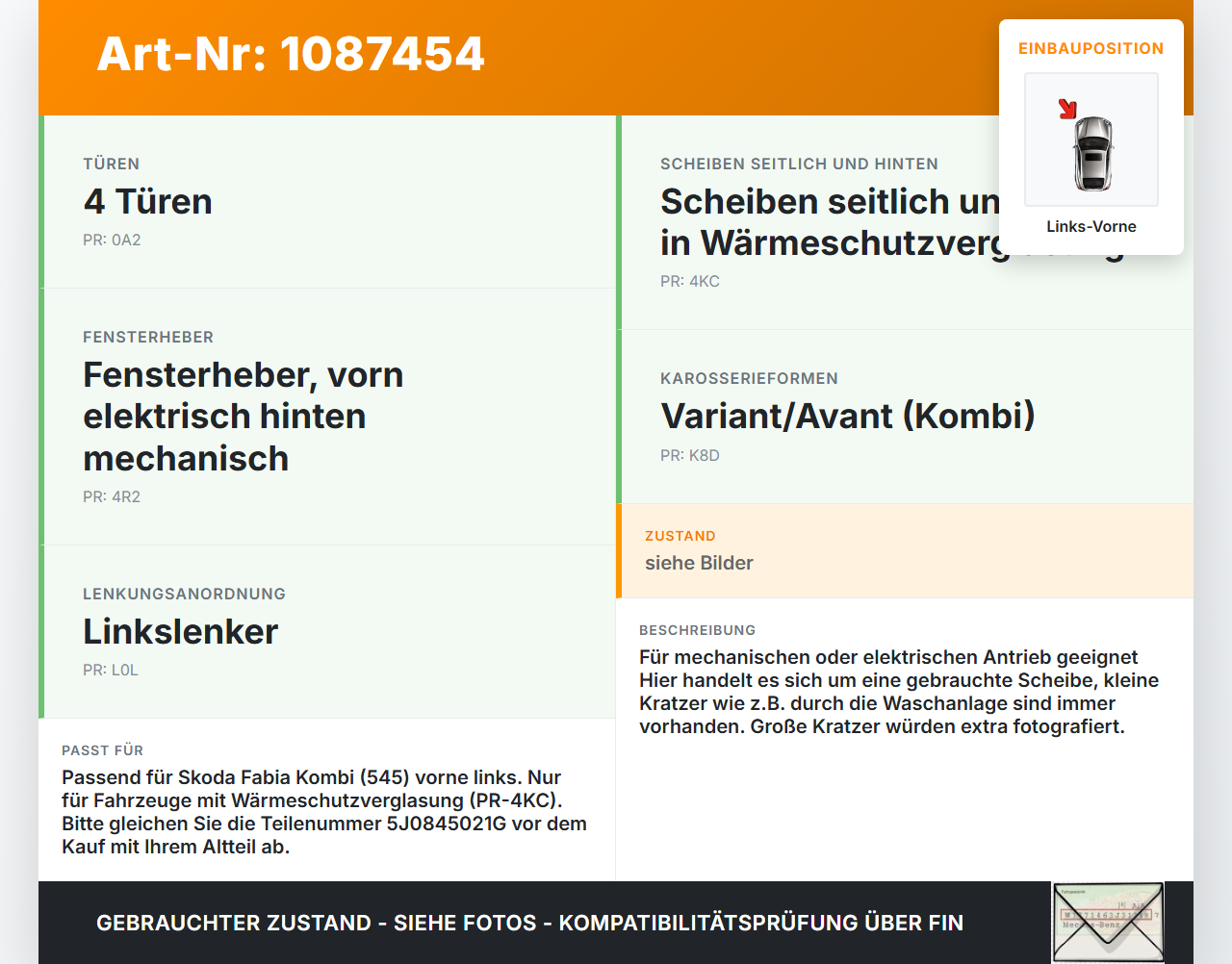 Skoda Fabia 545 10-14 Kombi Seitenscheibe LVK Fenster Türscheibe Links Vorne Skoda Fabia 545 10-14 31.05.2010... Vorschau 3