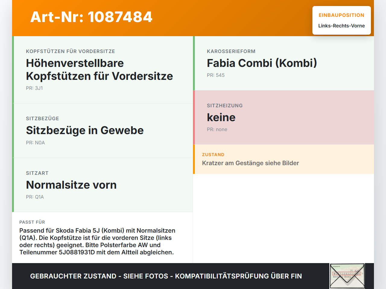 Skoda Fabia 545 10-14 Kombi Kopfstütze für Beifahrer Sitz Rechts oder Links Vorne Skoda Fabia 545 10-14 31.05.2010... Vorschau 3