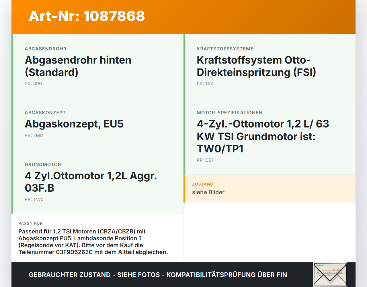 Skoda Fabia 545 10-14 TSI 1,2 63KW Lambdasonde Pos.1 Nach Skoda Fabia 545 10-14 31.05.2010 03F906262C LP11 gebraucht Vorschau 3