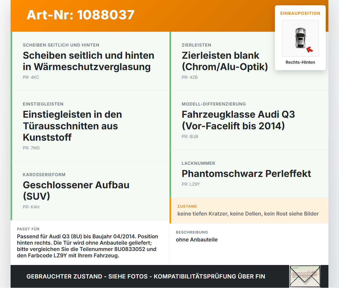 Audi Q3 8U 11-14 Tür Rechts Hinten LZ9Y Audi Q3 8U 11-14 25.04.2013 8U0833052 gebraucht Vorschau 3