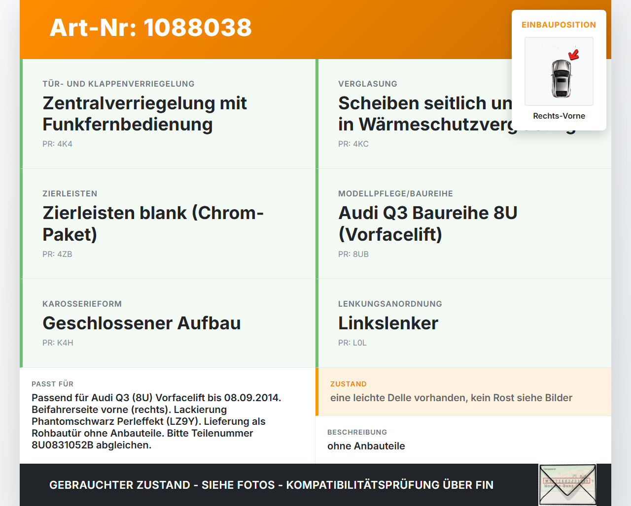 Audi Q3 8U 11-14 Tür Beifahrertür Rohbautür Rechts Vorne LZ9Y Audi Q3 8U 11-14 25.04.2013 8U0831052B gebraucht Vorschau 3