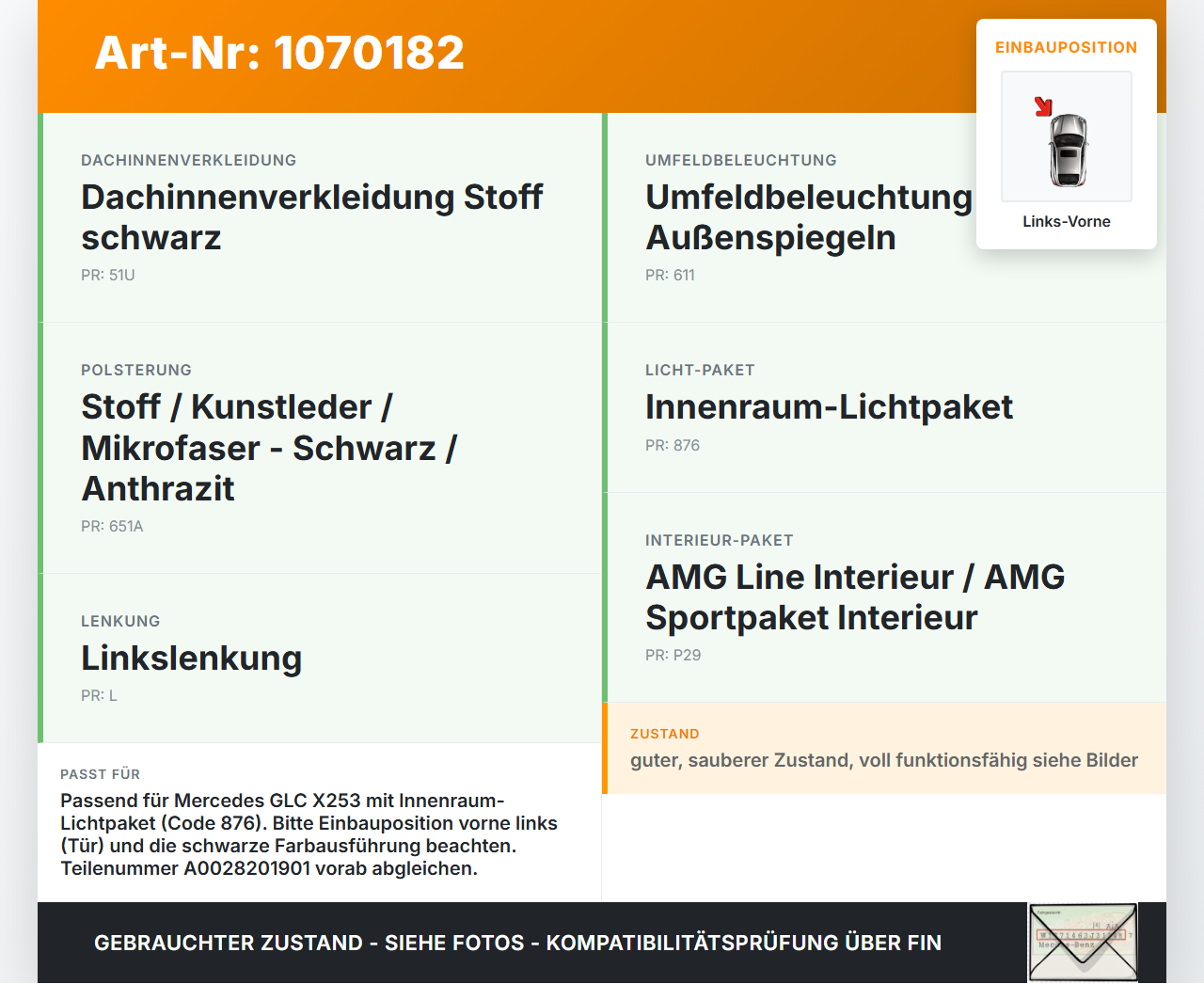 Mercedes X253 15-19 Innenleuchte Innenraumleuchte Links Vorne Mercedes X253 15-19 14.09.2015 A0028201901 A3170531AG... Vorschau 3