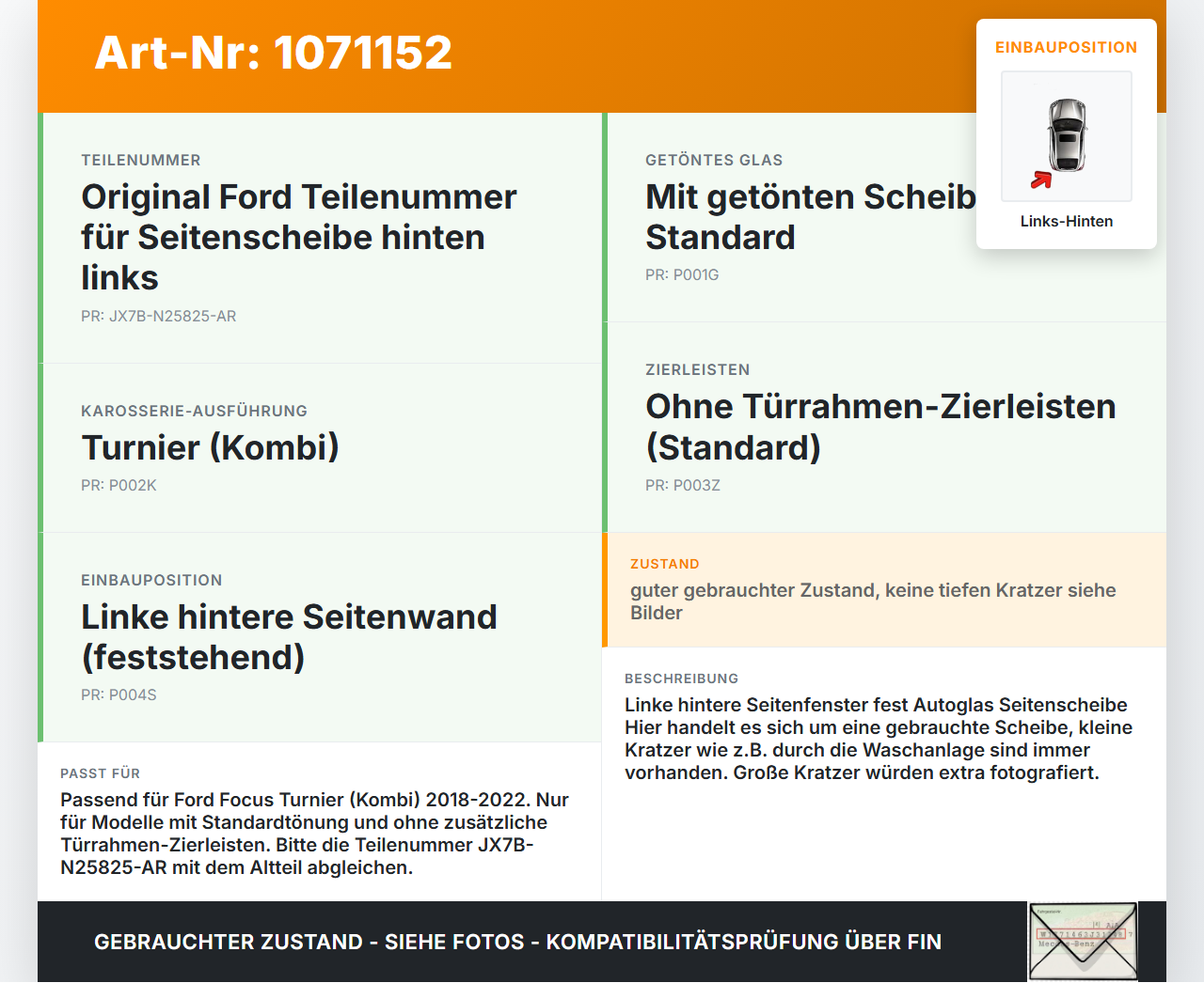 Ford Focus HP 18-22 Kombi Seitenscheibe Feste Scheibe Links Hinten Ford Focus HP 18-22 15.12.2020 JX7B-N25825-AR... Vorschau 3