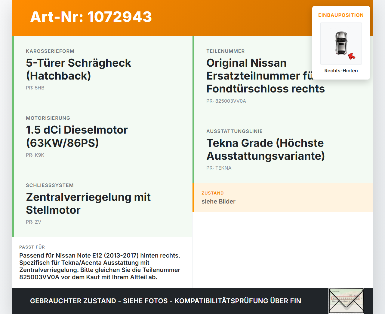 Nissan Note E12 13-17 5T Türschloss m. ZV Stellmotor Rechts Hinten Nissan Note E12 13-17 25.02.2016 825003VV0A gebraucht Vorschau 3