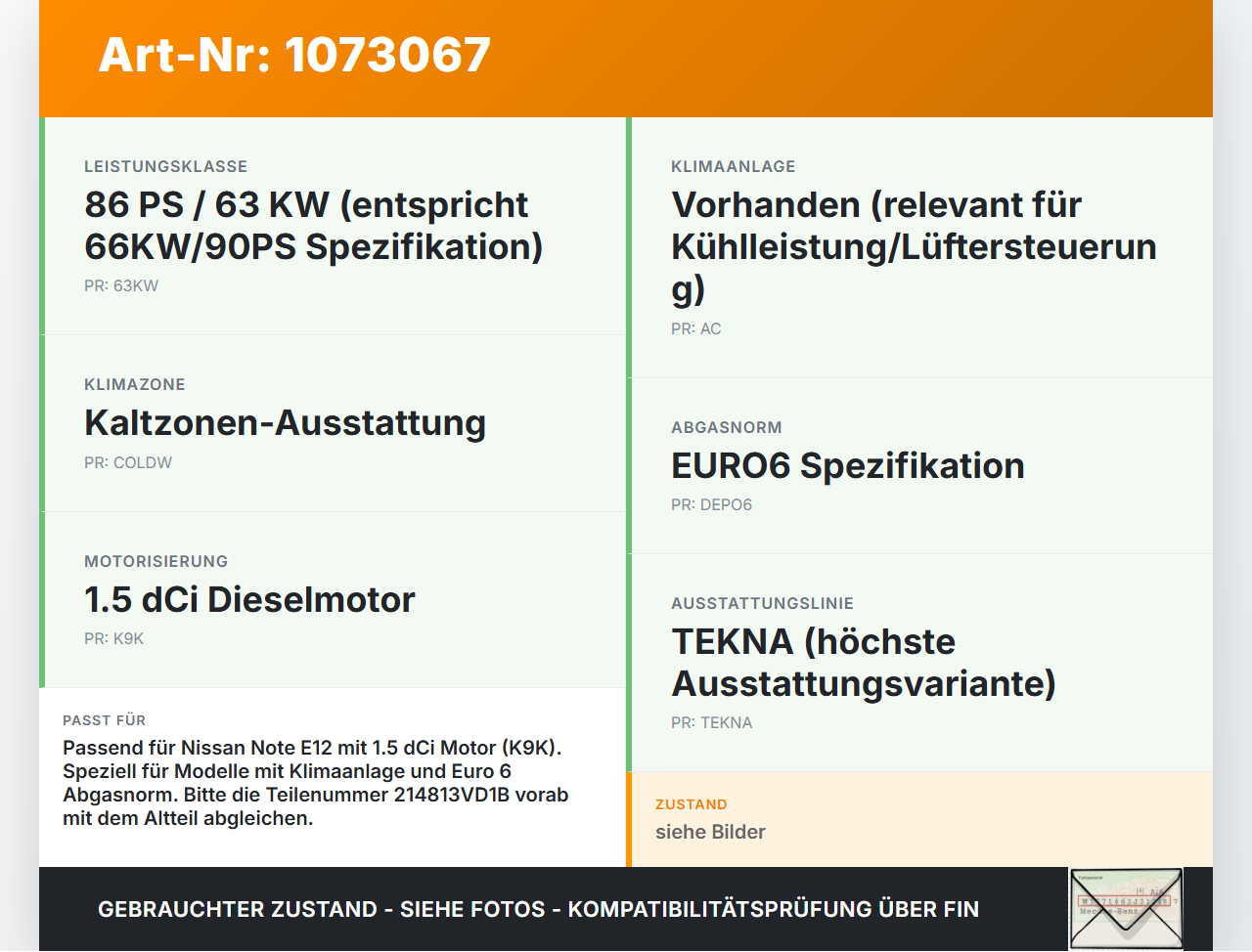 Nissan Note E12 13-17 1,5 66KW Lüfter Ventilator f. Kühler Nissan Note E12 13-17 25.02.2016 214813VD1B gebraucht Vorschau 3