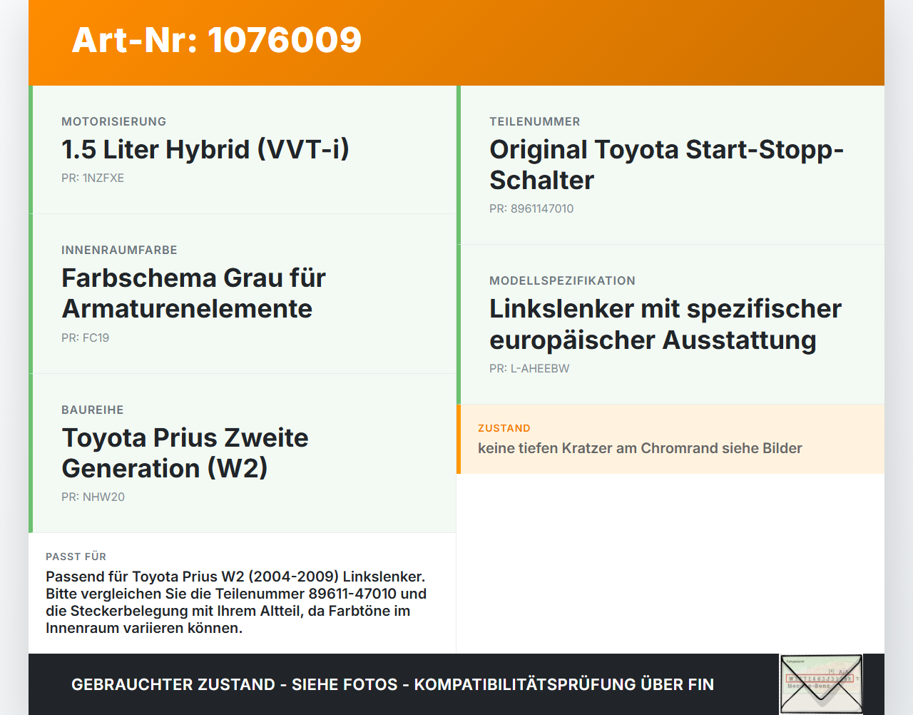 Toyota Prius W2 II 05-09 Schalter Start Stop On Off Anlassschalter Toyota Prius W2 II 05-09 01.07.2004 8961147010... Vorschau 3