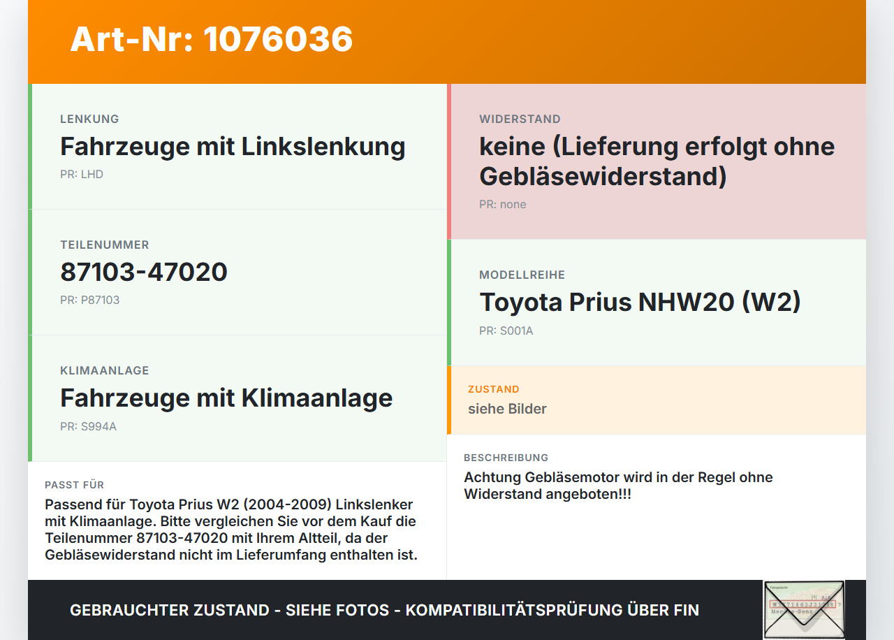 Toyota Prius W2 II 05-09 Gebläsemotor Lüftermotor Heizungsgebläse Toyota Prius W2 II 05-09 01.07.2004 8710347020... Vorschau 3