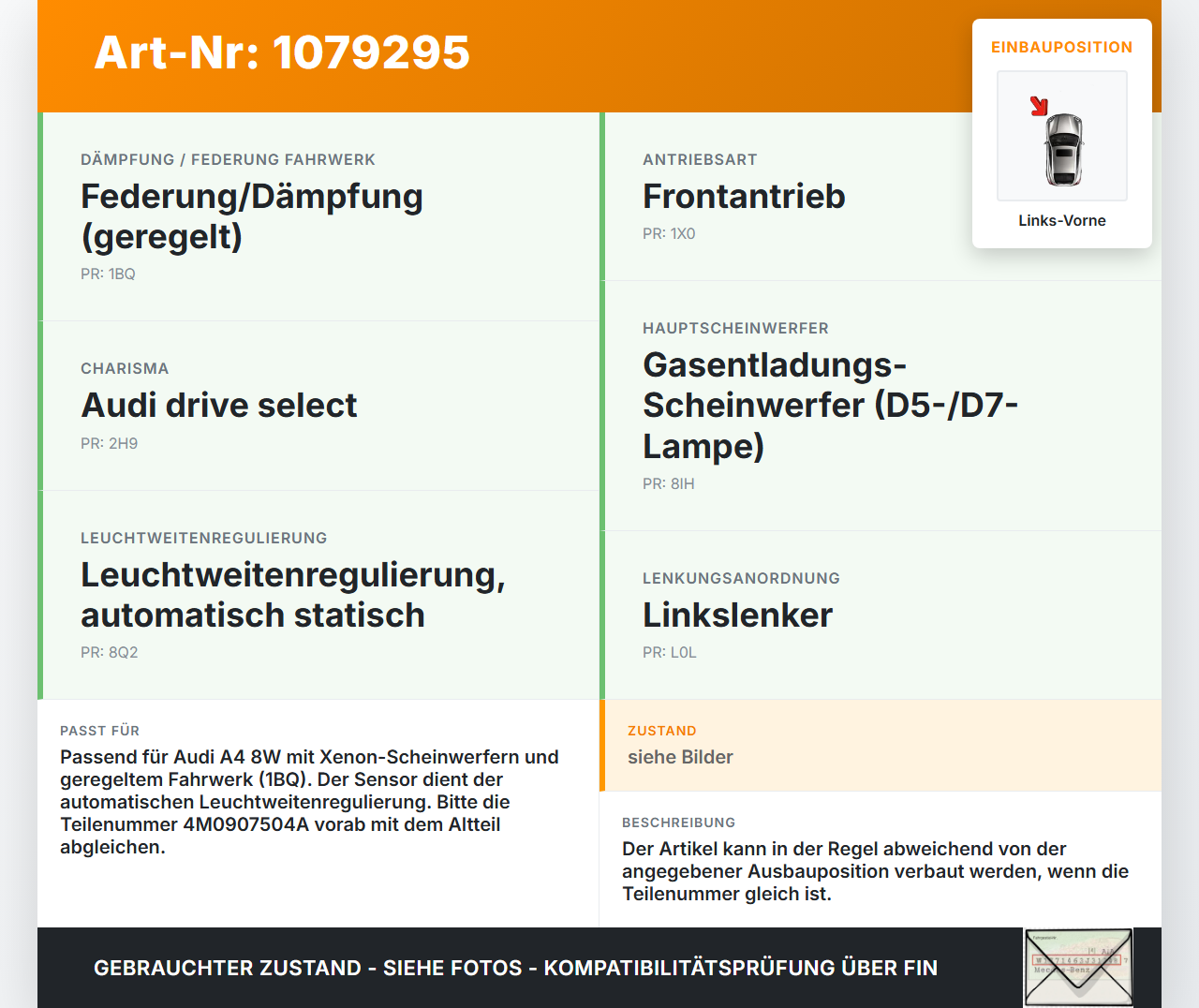 Audi A4 8W 15-19 Niveausensor Xenon LWR Sensor Neigung Links Vorne Audi A4 8W 15-19 27.06.2016 4M0907504A gebraucht Vorschau 3