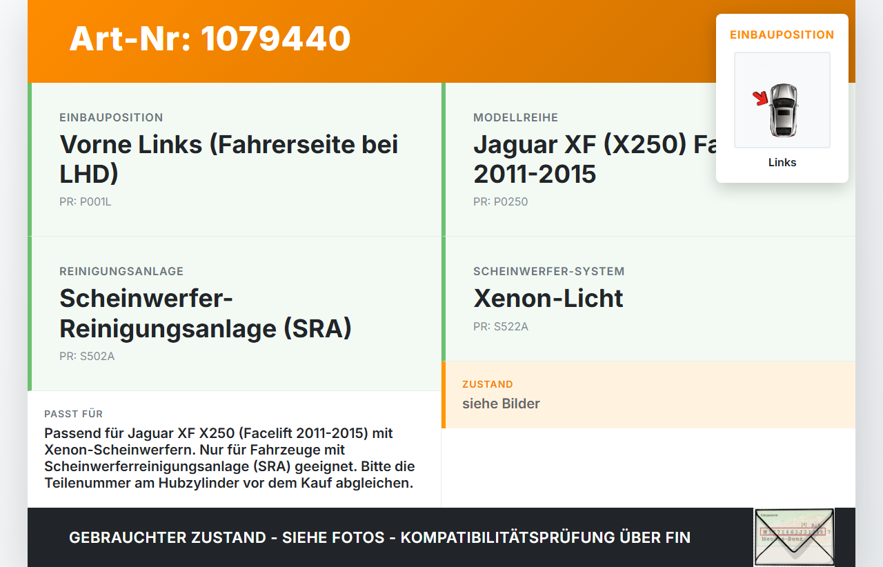 Jaguar XF X250 11-15 Waschdüse Hubzylinder SRA für Scheinwerfer Links Jaguar XF X250 11-15 25.06.2012 gebraucht Vorschau 3