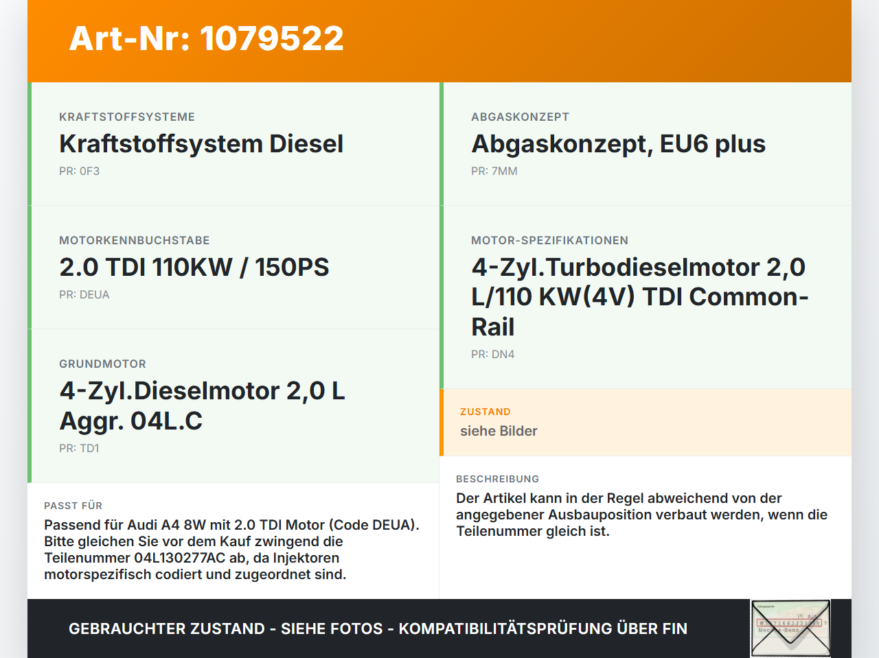 Audi A4 8W 15-19 TDI 2,0 110KW Injektor Einspritzdüse Zyl.4 Audi A4 8W 15-19 27.06.2016 04L130277AC 0445110469 gebraucht Vorschau 3