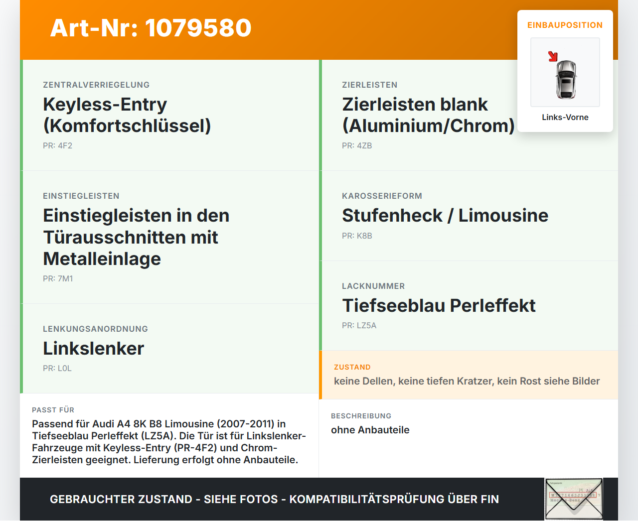 Audi A4 8K B8 07-11 Lim Tür Fahrertür Links Vorne LZ5A Audi A4 8K B8 07-11 26.10.2007 gebraucht Vorschau 3
