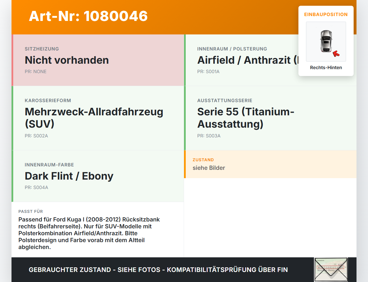 Ford Kuga I 08-12 Sitzbezug Sitzpolster Rechts für Rücksitzbank Hinten Ford Kuga I 08-12 09.06.2010 gebraucht Vorschau 3