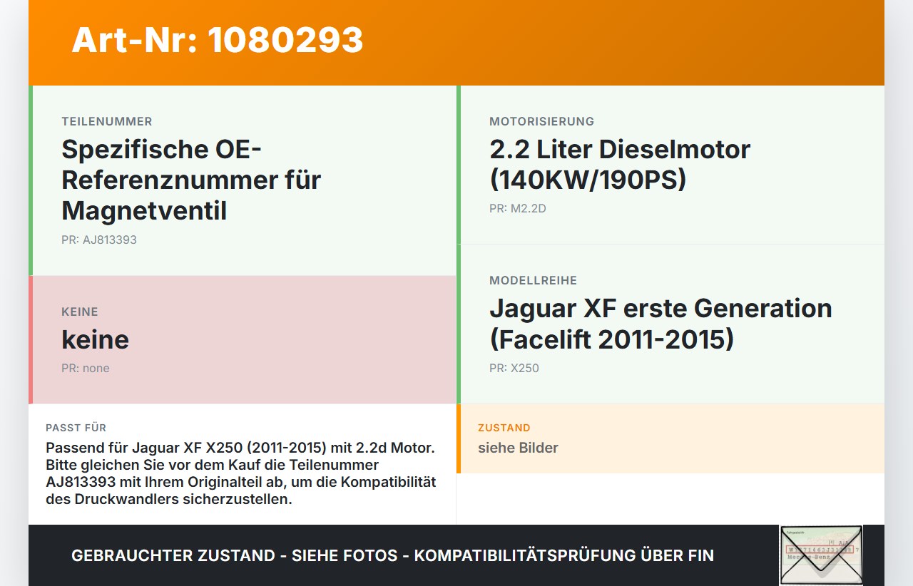 Jaguar XF X250 11-15 2,2d 140KW Magnetventil Druckwandler Jaguar XF X250 11-15 25.06.2012 7.04356.00 gebraucht Vorschau 3