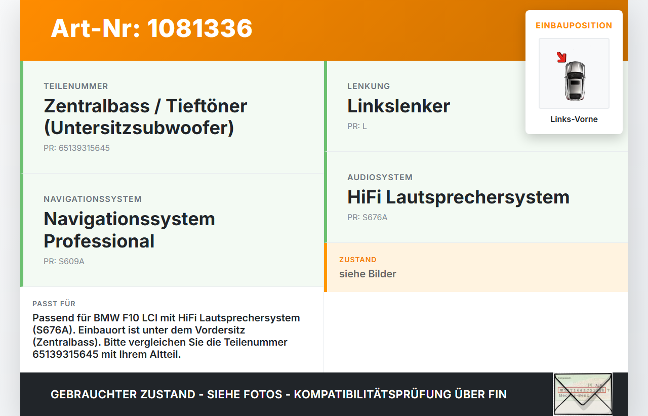BMW 525d F10 13-17 Lautsprecher Links Vorne BMW 525d F10 13-17 27.02.2014 9315645 65139315645 9169685... Vorschau 3