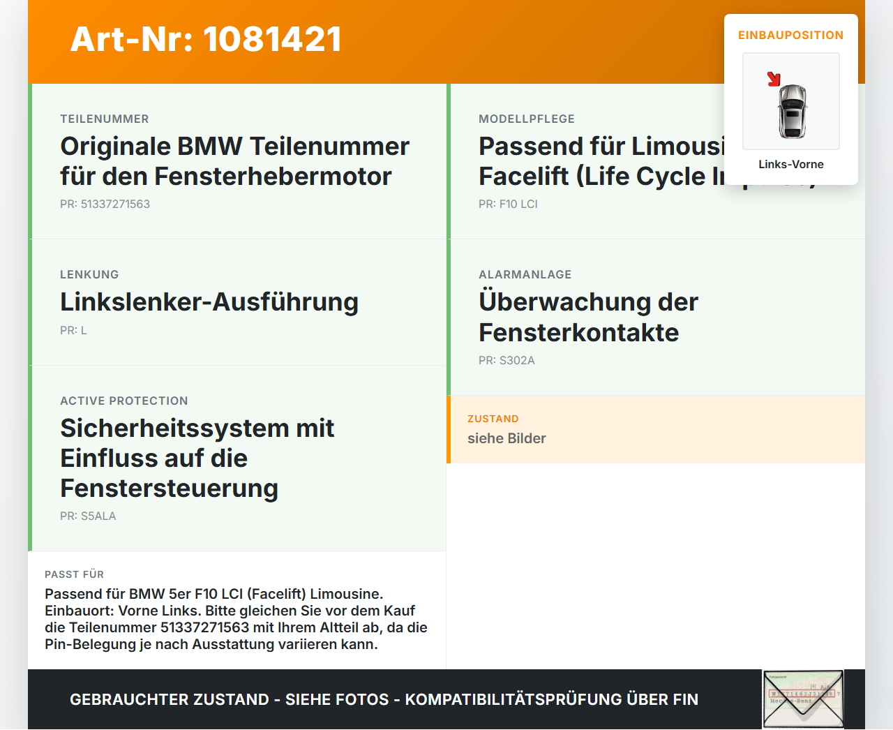 BMW 525d F10 13-17 Lim Fensterhebermotor Links Vorne BMW 525d F10 13-17 27.02.2014 7271563 51337271563 914546-102... Vorschau 3