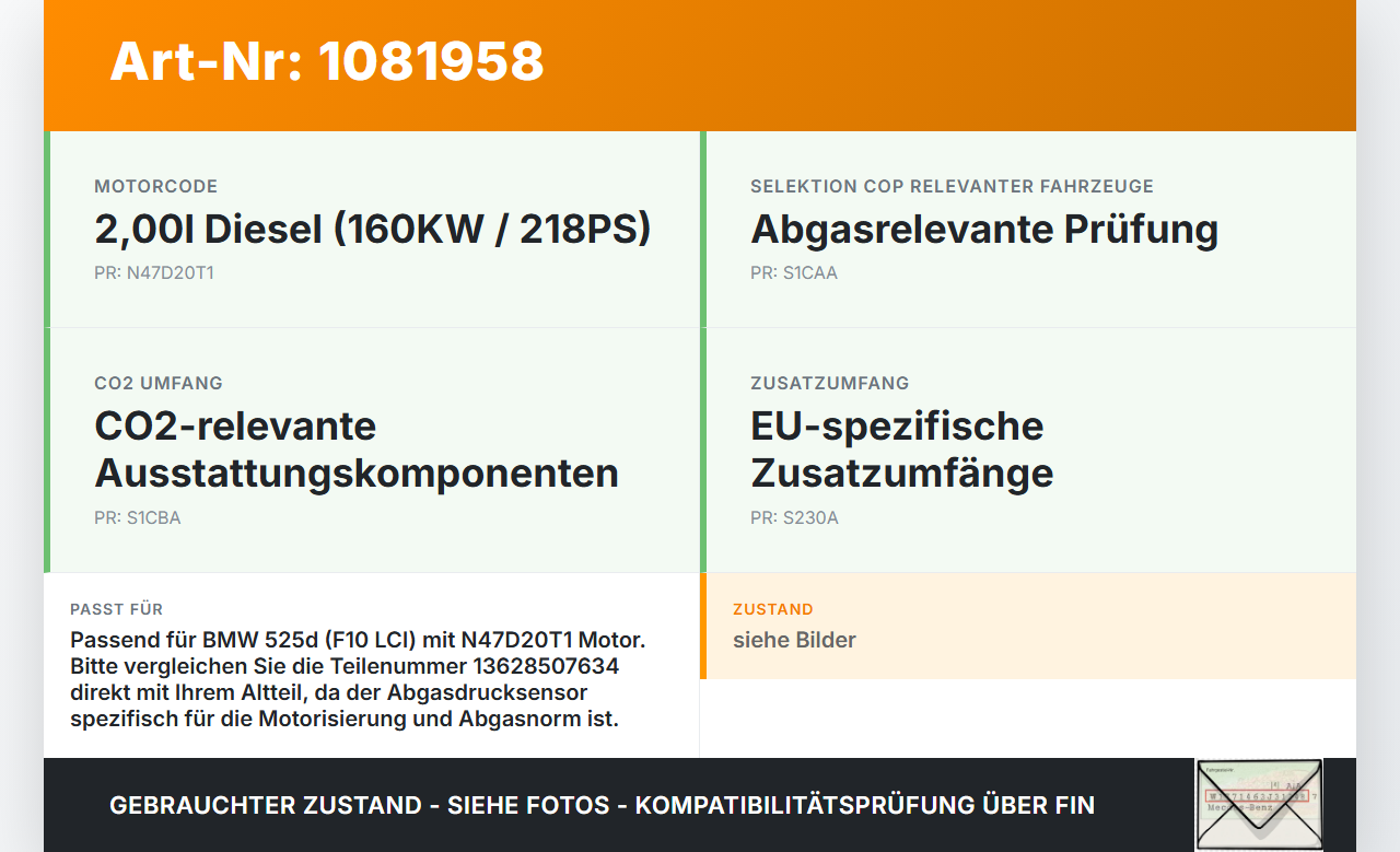 BMW 525d F10 13-17 2,0d 160KW Sensor Abgasdruck BMW 525d F10 13-17 27.02.2014 13628507634 8507634 gebraucht Vorschau 3