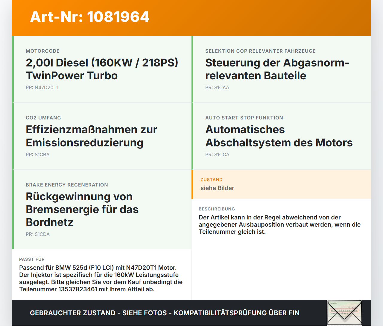 BMW 525d F10 13-17 2,0d 160KW Injektor Einspritzdüse Zyl.3 BMW 525d F10 13-17 27.02.2014 7823461 13537823461... Vorschau 3
