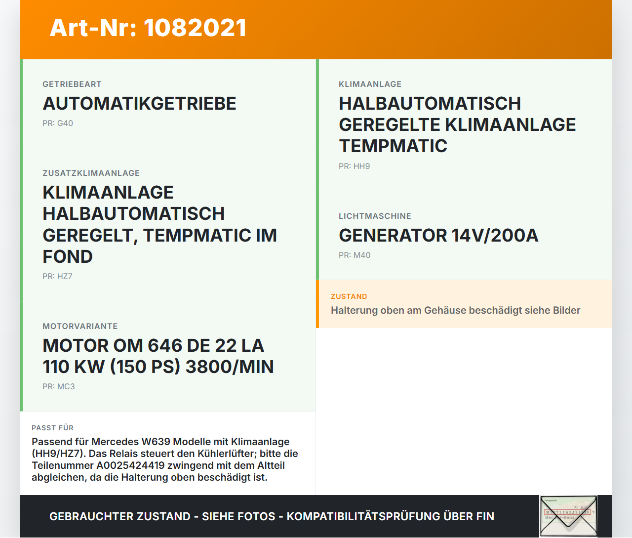 Mercedes Viano Vito W639 03-10 Relais für Kühlerlüfter Mercedes Viano Vito W639 03-10 01.07.2004 A0025424419 A8965... Vorschau 3