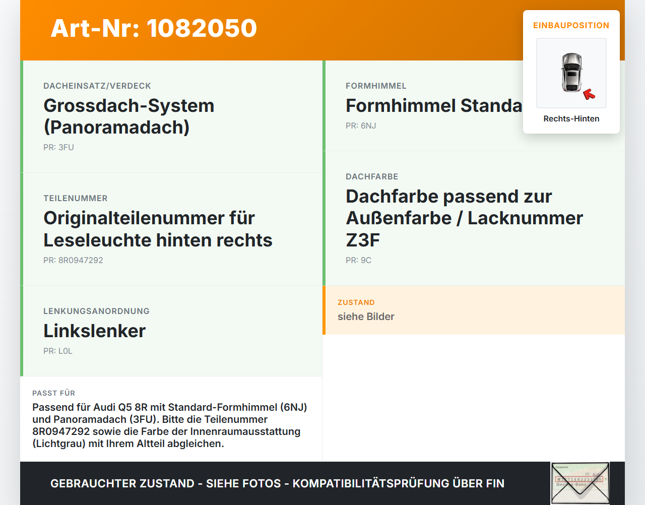Audi Q5 8R 08-12 Innenleuchte Innenraumleuchte Rechts Hinten Audi Audi Q5 8R 08-12 09.06.2009 8R0947292 gebraucht Vorschau 3