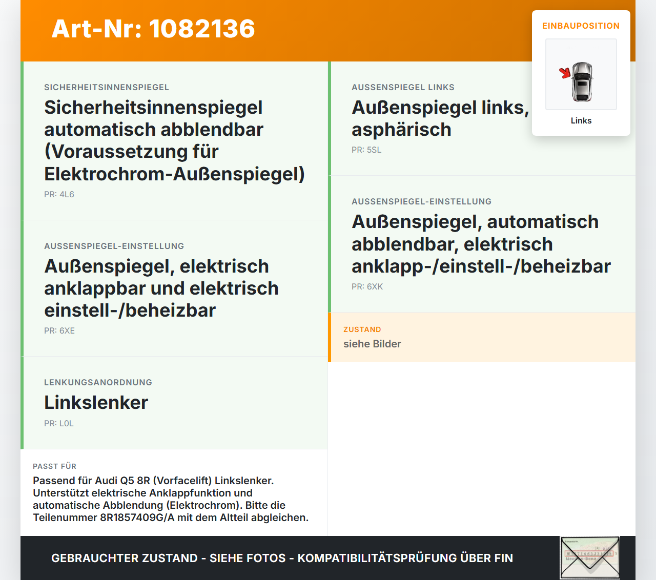 Audi Q5 8R 08-12 Spiegel Aussenspiegel Links Elektrochrom Elektr. Klappbar LZ3F Audi Audi Q5 8R 08-12 09.06.2009... Vorschau 3