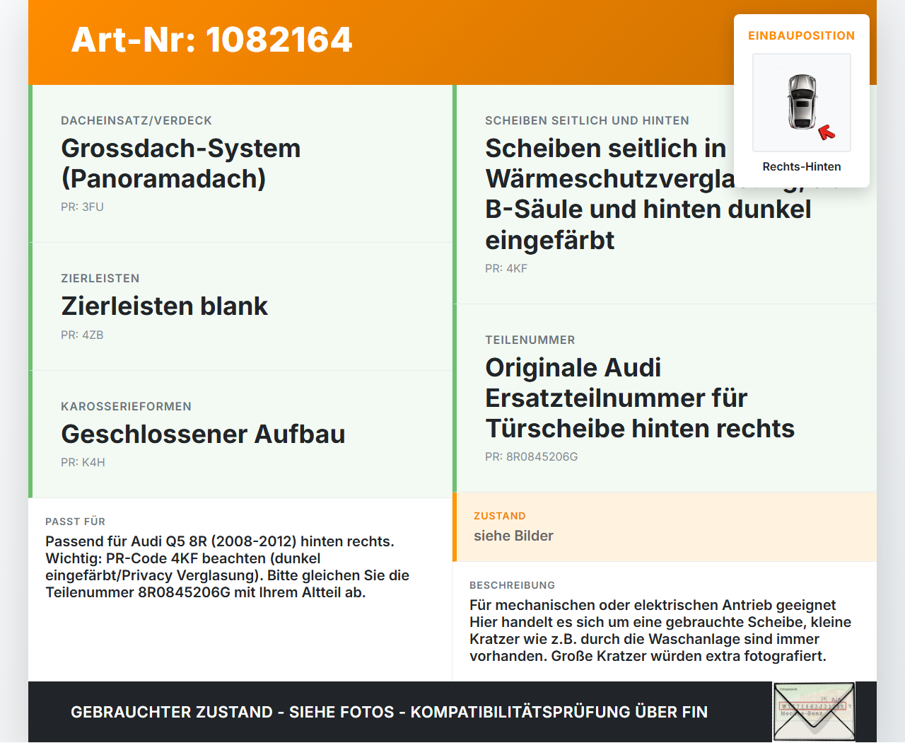 Audi Q5 8R 08-12 Seitenscheibe Türscheibe Tür Fenster Autoglas Rechts Hinten Audi Audi Q5 8R 08-12 09.06.2009... Vorschau 3
