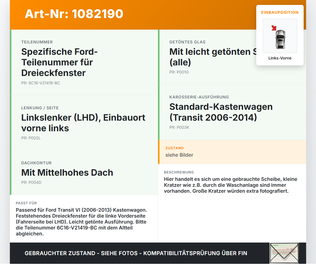 Ford Transit VI 06-13 Kasten Dreieck Seitenscheibe Scheibe Türscheibe Links Vorne Ford Transit VI 06-13 02.01.2014... Vorschau 3