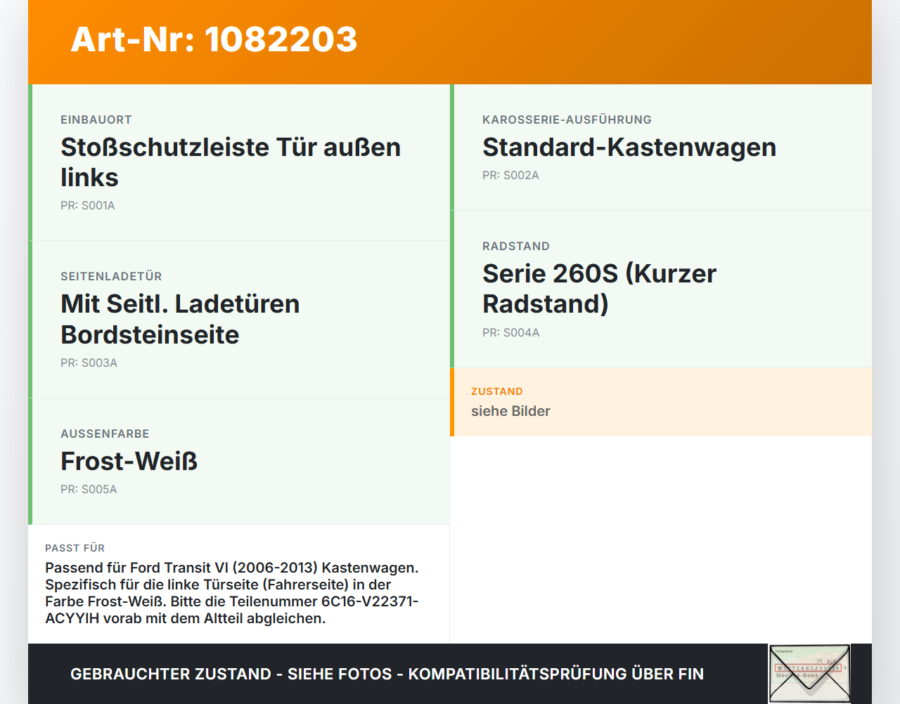 Ford Transit VI 06-13 Kasten Blende Aussen Zierblende mit Logo Ford Transit VI 06-13 02.01.2014 6C16-V22371-ACYYIH... Vorschau 3