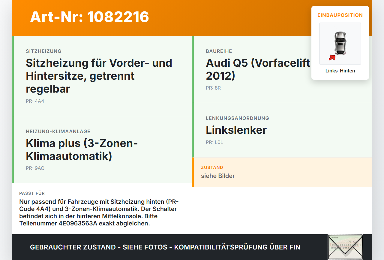 Audi Q5 8R 08-12 Schalter Regler Sitzheizung Links Hinten für 8E0963563 Audi Audi Q5 8R 08-12 09.06.2009 8E0963563... Vorschau 3