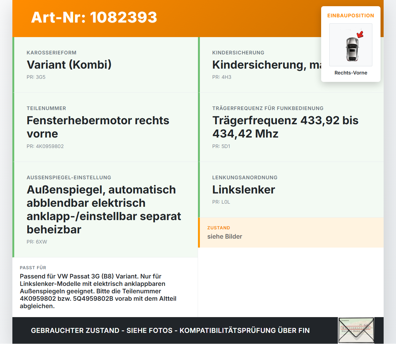 VW Passat 3G 14-19 Kombi Fensterhebermotor Rechts Vorne VW Passat 3G 14-19 11.04.2016 4K0959802 5Q4959802B... Vorschau 3