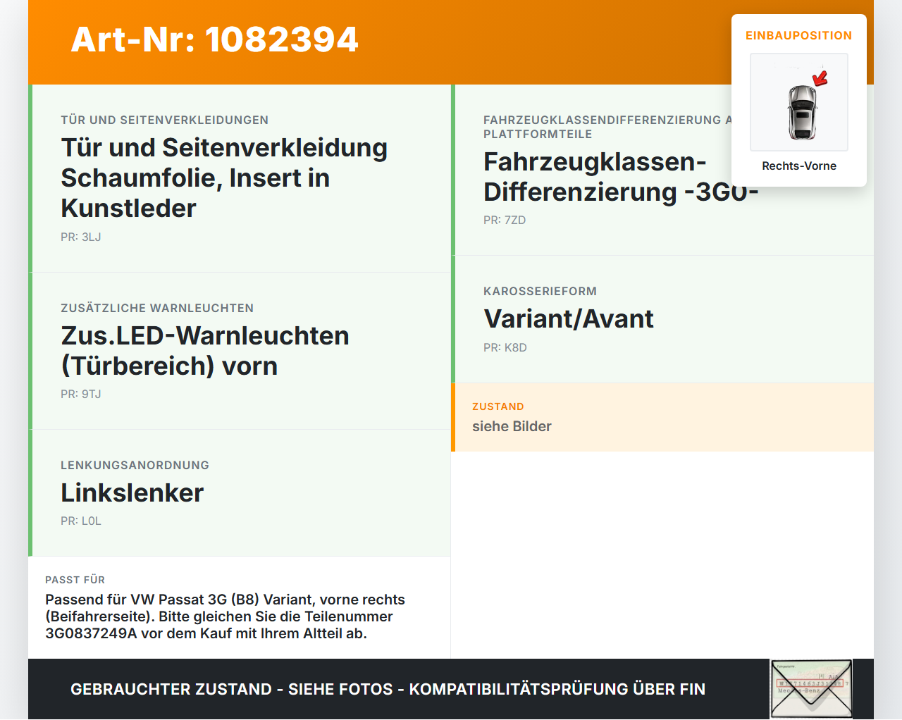 VW Passat 3G 14-19 Kombi Türfangband Türbremse Türanschlag Rechts Vorne VW Passat 3G 14-19 11.04.2016 3G0837249A... Vorschau 3