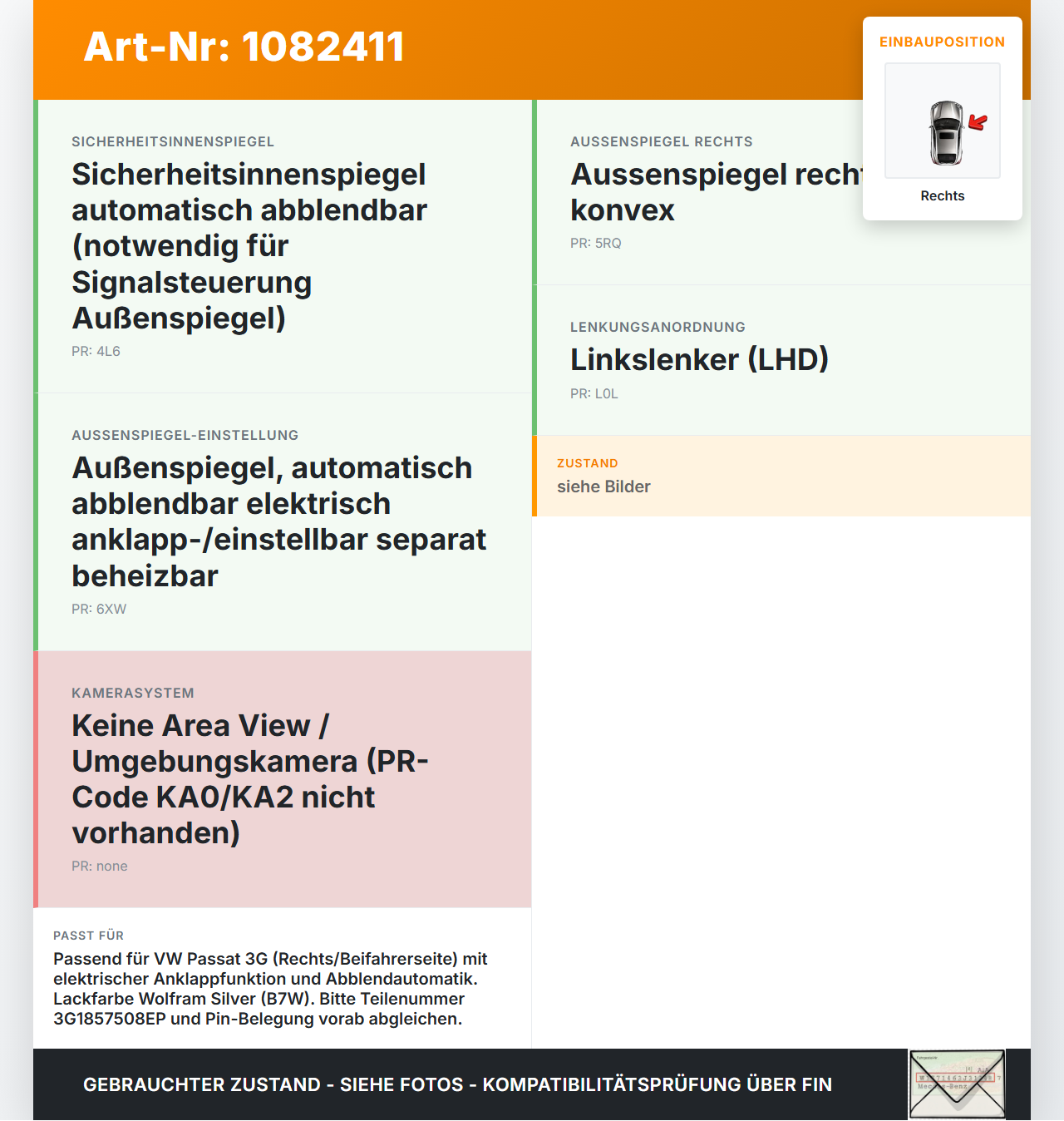 VW Passat 3G 14-19 Spiegel Aussenspiegel Rechts LB7W VW Passat 3G 14-19 11.04.2016 3G1857508EP gebraucht Vorschau 3