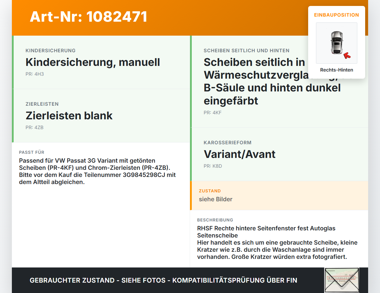 VW Passat 3G 14-19 Kombi RH Fest Seitenscheibe Scheibe Rechts Hinten Orig. getönt VW Passat 3G 14-19 11.04.2016... Vorschau 3