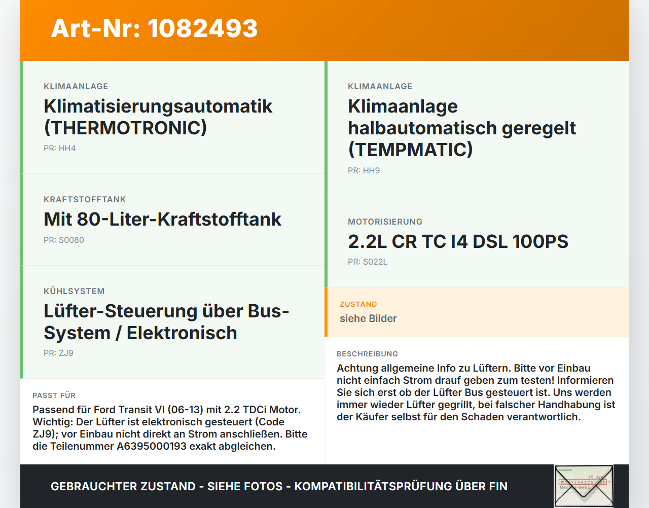 Ford Transit VI 06-13 TDCi 2,2 74KW Lüfter Ventilator f. Kühler Ford Transit VI 06-13 02.01.2014 6C11-8C607-AD... Vorschau 3